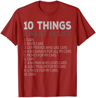 Hayatımda İstediğim 10 Şey Arabalar Daha Fazla Araba araba t shirt T-Shirt