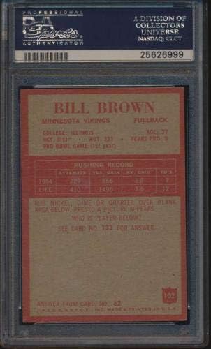 102 Bill Brown - 1965 Philadelphia Futbol Kartları (Yıldız) Dereceli Otomatik İmzalı Futbol Topları