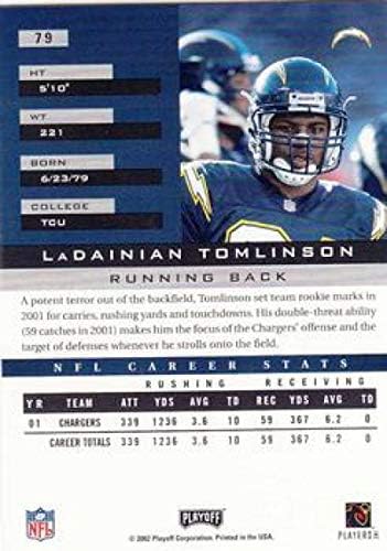2002 Playoff Onur Futbol 79 LaDainian Tomlinson San Diego Chargers Resmi NFL Ticaret Kartı